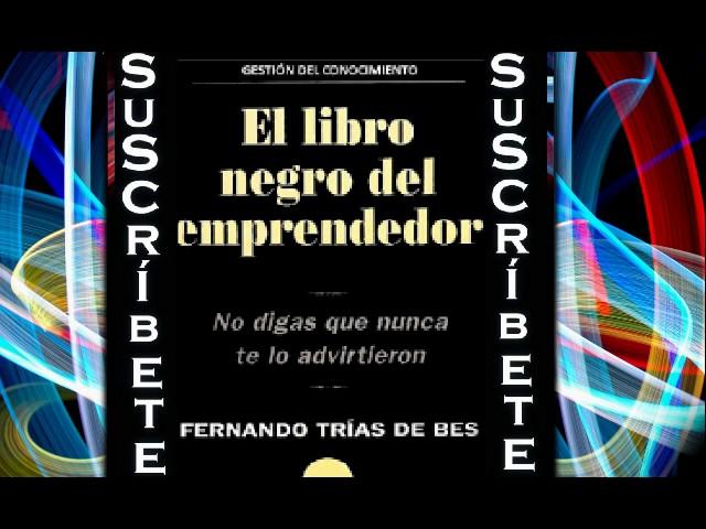 El libro negro del emprendedor - audiolibro completo