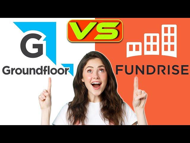 Groundfloor vs Fundrise - Which One Should You Choose? (A Side-by-Side Comparison)