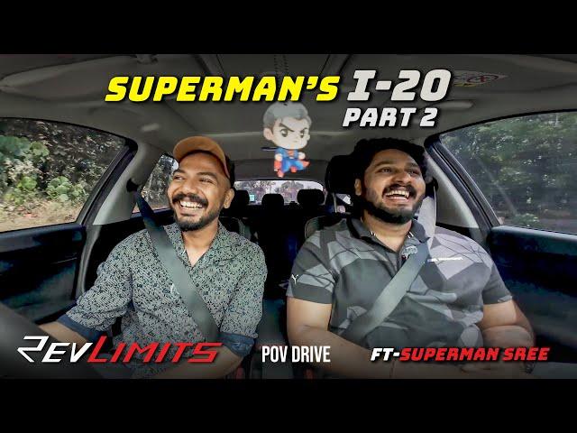 SUPERMAN'S i20 Part 2 - 2024 HYUNDAI I20 Ft-@Supermansree | POV Test Drive #233 | RevLimits
