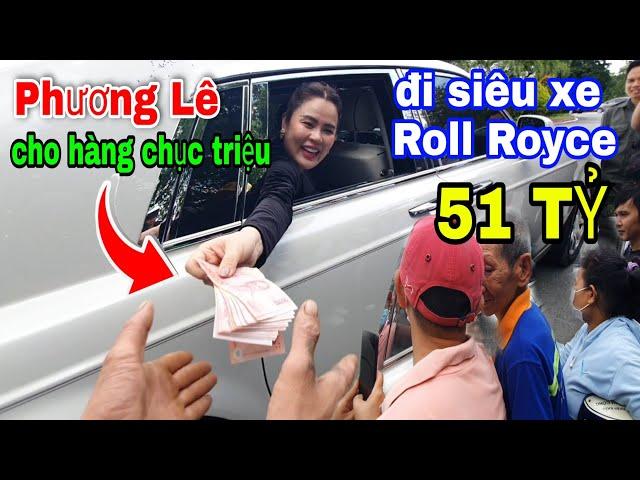 Cận cảnh Hoa hậu Phương Lê đi siêu xe Roll Royce 51 TỶ phát tiền Chục Triệu khi đến mộ" NSUT Vũ Linh