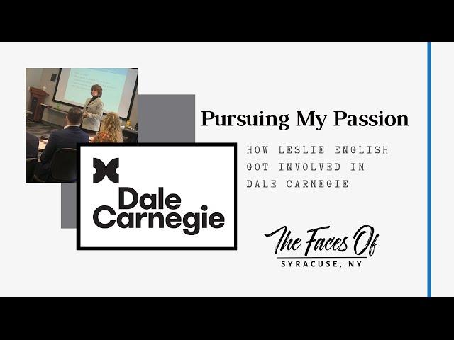 How Leslie got involved in Dale Carnegie – The Faces of Syracuse