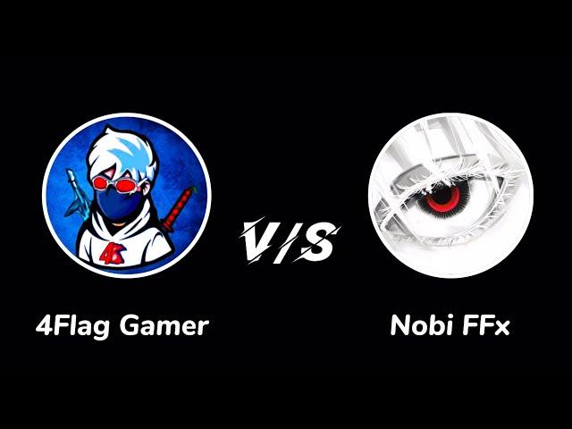 Nobi FF VS 4Flag Gamer | On Live | Clash Of Legends️ | FreeFire