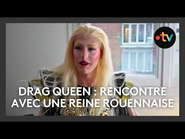 Drag Race France : rencontre avec une reine rouennaise