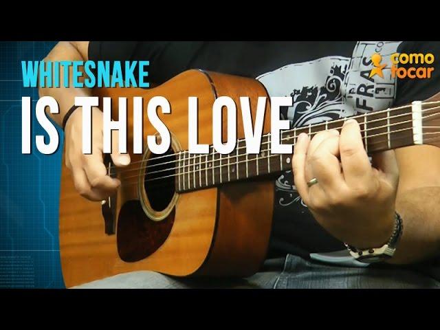 Whitesnake - Is This Love - How To Play on Guitar