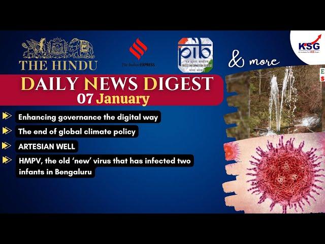 Daily News Digest - 7 January 2025 - Current Affairs Discussion - KSG India