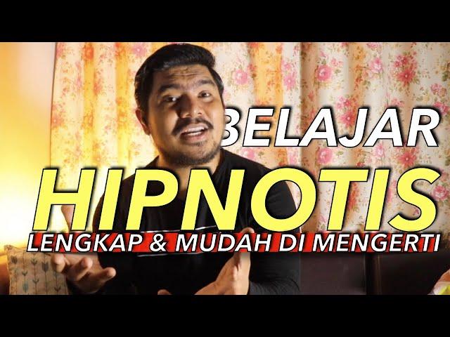 BELAJAR HIPNOTIS yang Paling LENGKAP & Mudah DIMENGERTI