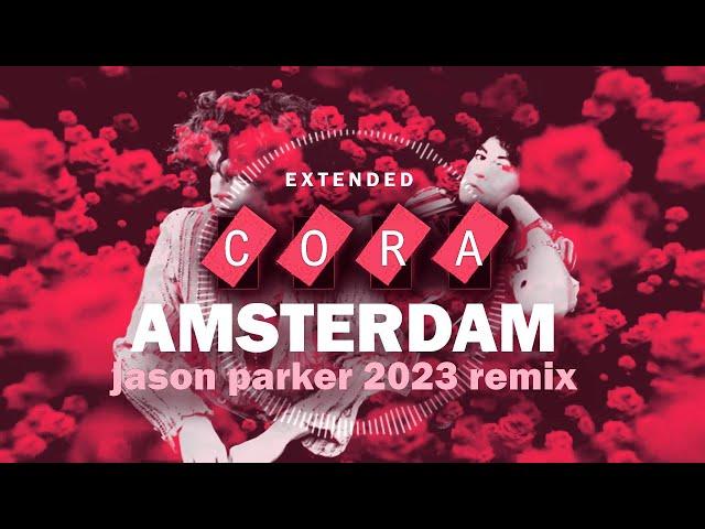 Cora - Amsterdam 2023 (Jason Parker Extended Party Remix) #schlager