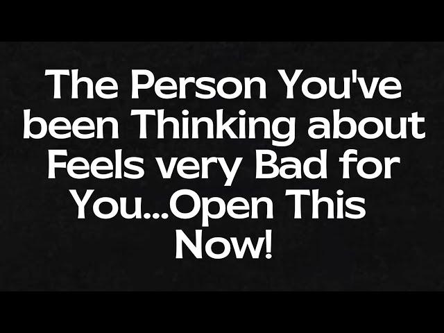 The Person You've been Thinking about Feels very Bad for You..| dm to df | Twin Flame Reading #dmdf