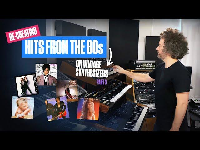 Hits from the 80s : Recreated on Synthesizers : Part 3