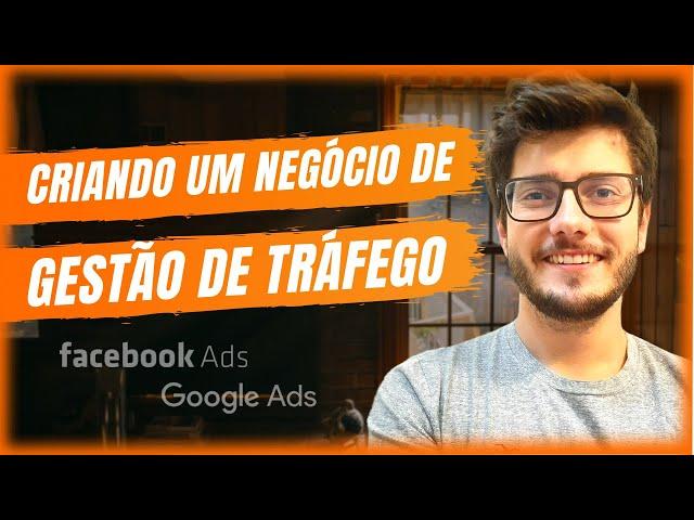 Como começar um negócio de GESTÃO DE TRÁFEGO - 5 características de um bom um gestor de tráfego