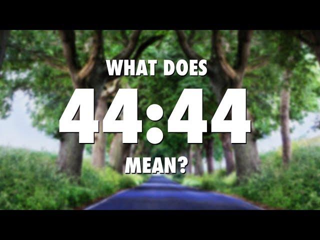 What Does 4444 Mean