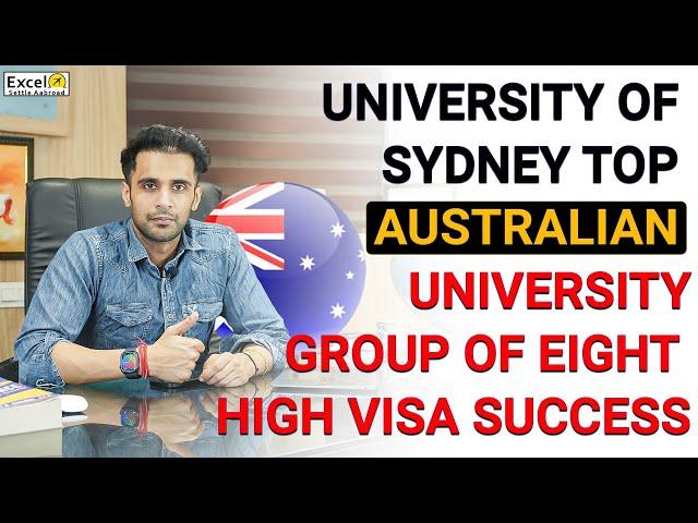 University of Sydney | Top Australian University | Group of eight high visa success