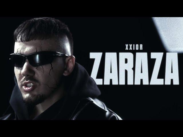 XXIOR - ZARAZA (Dir. by Broken Siemens) [OFFICIAL 4K VIDEO] 2024