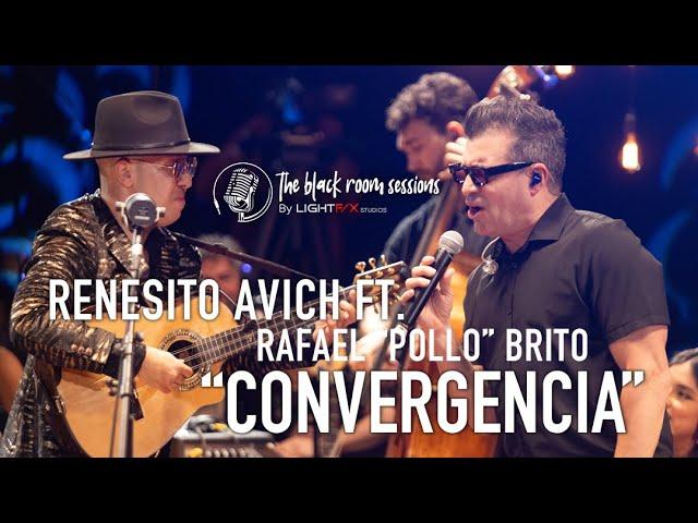 Renesito Avich ft. Rafael "Pollo" Brito  - Convergencia  / The Black Room Sessions - LIVE