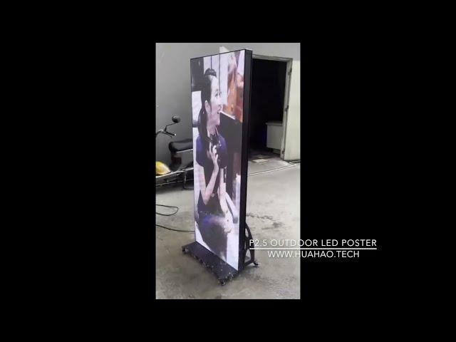 Outdoor Poster LED Display, P2.5 LED screen , Waterproof IP65 test, high brightness