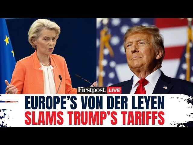 Trump Tariffs LIVE: EU Chief von der Leyen Slams Trump's Tariffs on Europe | Trump Trade War | N18G