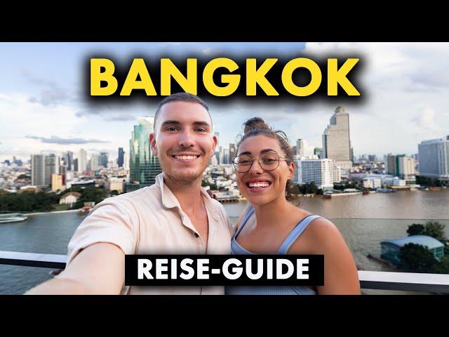 BANGKOK REISE GUIDE – ALLES was du wissen MUSST