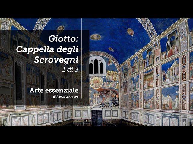 Giotto: La Cappella degli Scrovegni - 1 di 3