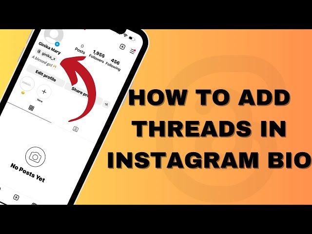 HOW TO ADD THREADS IN INSTAGRAM BIO