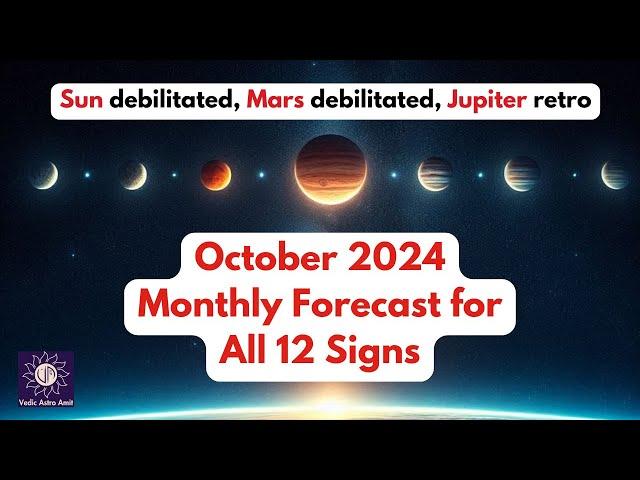 OCT 2024 Transits (COMPREHENSIVE video) All 12 signs