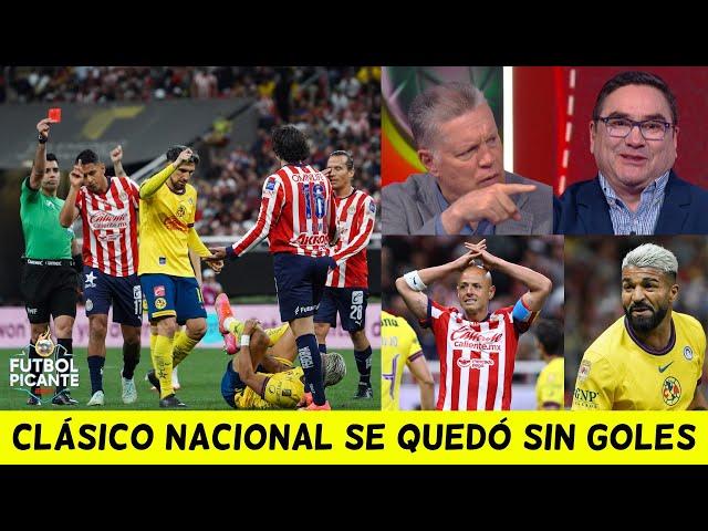 CHIVAS y AMÉRICA SE GUARDAN los goles y EMPATAN en el CLÁSICO NACIONAL de LIGA MX | Futbol Picante