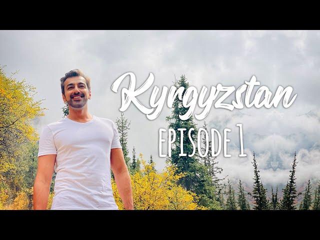 Kyrgyzstan Travel Vlog Episode 1 | Bishkek & Ala Archa Gorge
