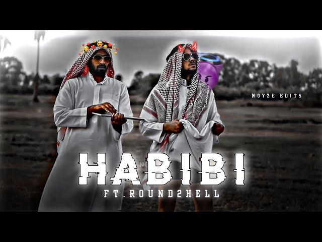 Habibi X Round 2 Hell || R2H Habibi edit || r2h WhatsApp status || NOYZE EDITS #trending #attitude