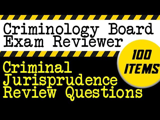 Criminal Jurisprudence Review Questions 100 items