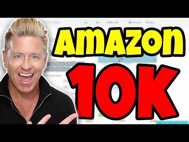 Step by Step to Making $10,000 a Month on Amazon FBA (Beginners Guide)