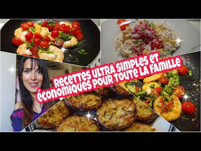 RECETTES ULTRA SIMPLES ET ECONOMIQUES POUR TOUTE LA FAMILLE !!!