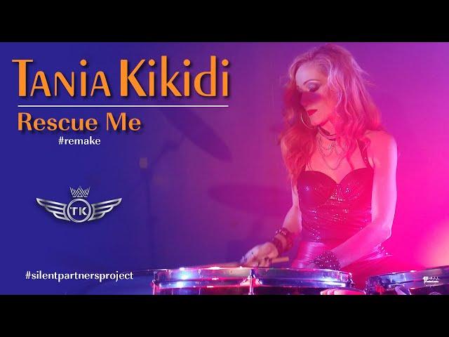 Tania Kikidi | Rescue Me