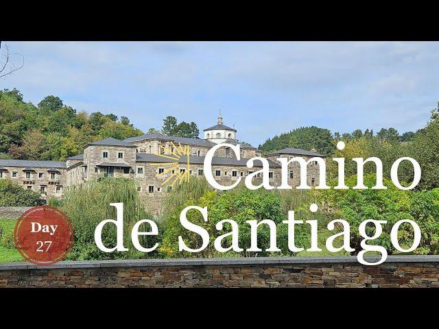 Day 27 - Camino de Santiago Frances - Linares to Samos 28km - Sept/Oct 23