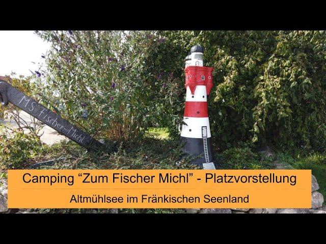 #102 Vorstellung Camping "Zum Fischer Michel" am Altmühlsee  Gunzenhausen (Fränkisches Seenland)