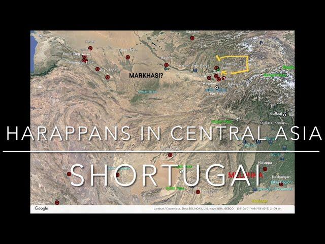 Shortugai: Harappans in Central Asia