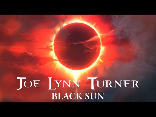 Joe Lynn Turner - Black Sun (Official Lyric Video)