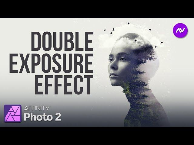 Creative way Double Exposure Effect in Affinity Photo | Affinity Photo Tutorial