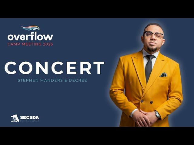 2025 SEC Camp Meeting | Sabbath Afternoon Concert | Stephen Manders & Decree