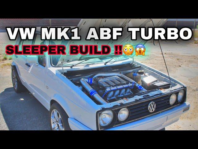 MK1 ABF 16V TURBO GOLF | Crazy sleeper build