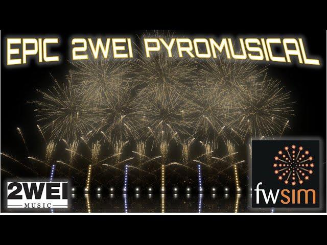 EPIC 2WEI PYROMUSICAL SHOWCASE - FWsim Virtual Fireworks Simulation - HAPPY 2022