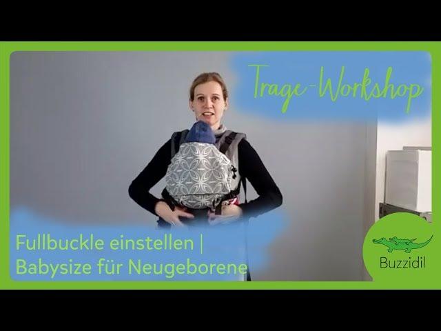 Buzzidil Trage-Workshop | Tipps zum Einstellen | Anpassen für Neugeborene