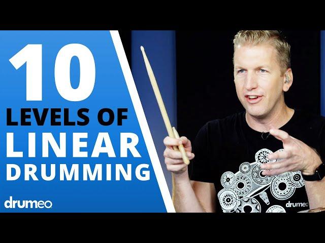 The 10 Levels of Linear Drumming