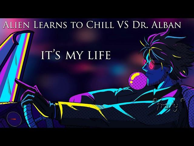 Alien Learns to Chill VS Dr. Alban - It's my life (2024 a.l.t.c. melodic techno remix)