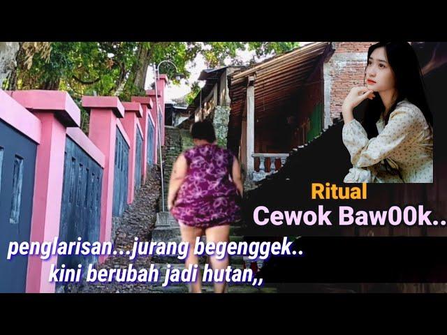 Tempat ritual cewok bawok..begenggek..yang dulu ramai sekarang berubah jadi hutan