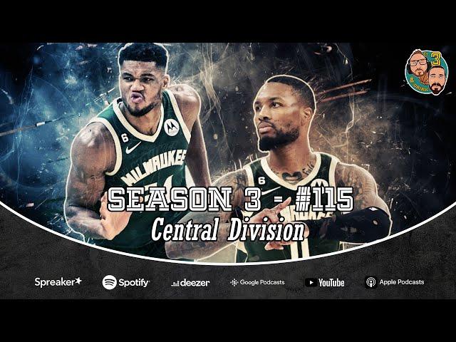 Ep. 3/115 - Continuano le analisi: Central Division