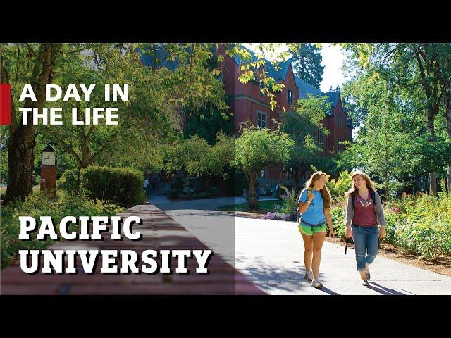 A Day in the Life at Pacific University