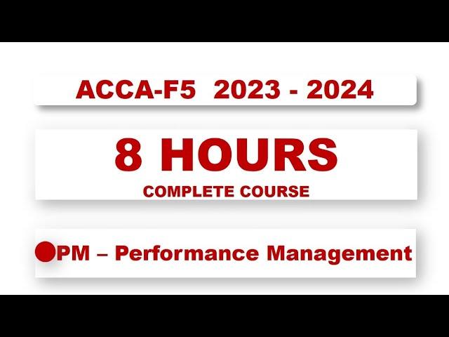 ACCA_F5 | PM - Performance Management Full Course 2023 - 2024 • @financeskul