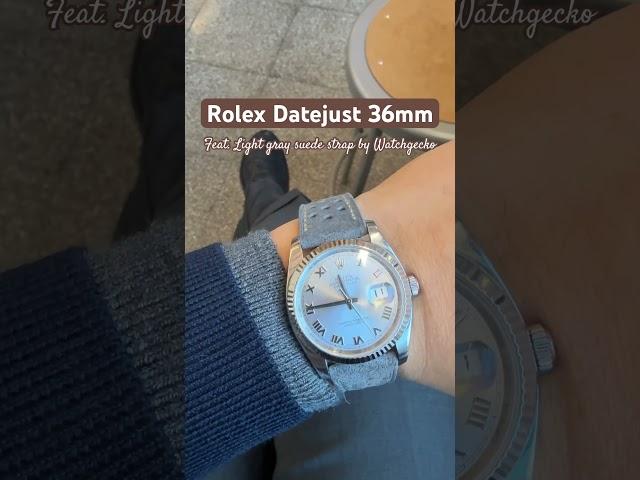 [Style] Rolex Datejust 36mm feat.light gray suede strap by watchgecko #rolexdatejust #watchstrap