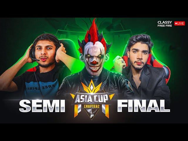 Semi - Final Day 1  Asia Cup Championship  Classy Live  #freefire #live #classyfreefire