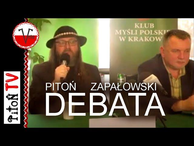 Jak bronić Polski ? Debata. A. Zapałowski i S. Pitoń