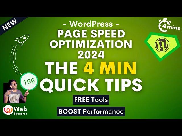 4 Mins Quick Tips on How to Boost WordPress Page Speed Optimization 2024 - Free Tools
